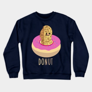 Donut and nut (b) Crewneck Sweatshirt